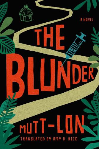 Бумажная книга «The Blunder: A Novel», автор Мутт-Лон - фото №1