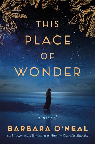 Бумажная книга «This Place of Wonder: A Novel», автор Барбара О'Нил - фото №1