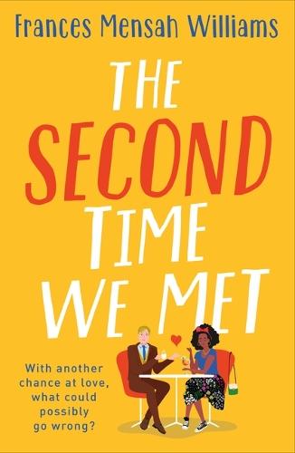 Бумажная книга «The Second Time We Met», автор Фрэнсис Менса Уильямс - фото №1