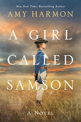 Бумажная книга «A Girl Called Samson: A Novel», автор Эми Хармон - фото №1