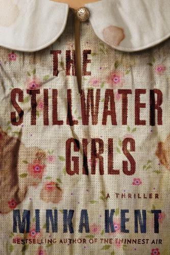 Паперова книга «The Stillwater Girls», автор Мінка Кент - фото №1