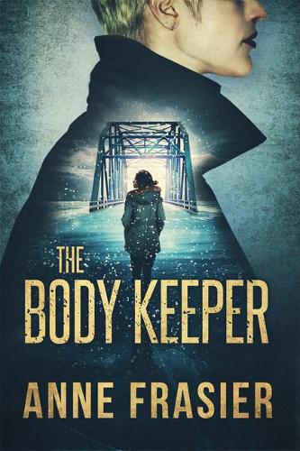 Паперова книга «The Body Keeper», автор Енн Фрейзер - фото №1