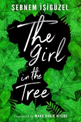 Паперова книга «The Girl in the Tree», автор Себнем Ізігузель - фото №1