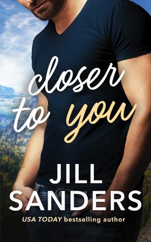 Бумажная книга «Closer to You», автор Джилл Сандерс - фото №1