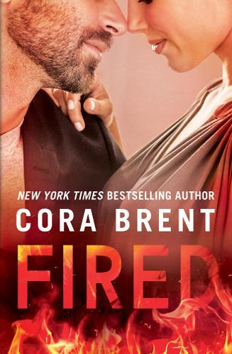 Бумажная книга «Fired», автор Кора Брент - фото №1