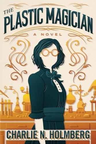 Бумажная книга «The Plastic Magician», автор Чарли Н. Холмберг - фото №1
