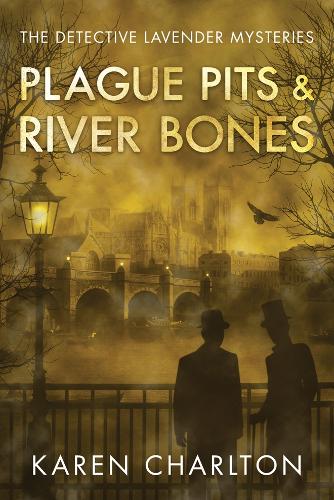 Паперова книга «Plague Pits & River Bones», автор Карен Чарлтон - фото №1