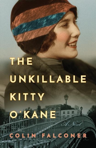 Паперова книга «The Unkillable Kitty O'Kane: A Novel», автор Колін Фальконер - фото №1