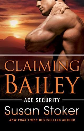 Бумажная книга «Claiming Bailey», автор Сьюзен Стокер - фото №1