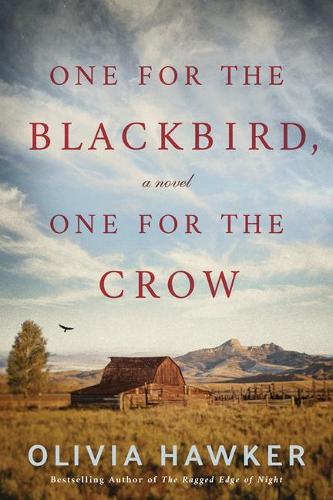 Бумажная книга «One for the Blackbird, One for the Crow: A Novel», автор Оливия Хокер - фото №1