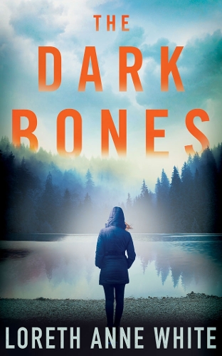 Паперова книга «The Dark Bones», автор Лорет Енн Уайт - фото №1