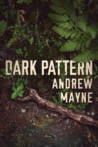 Паперова книга «Dark Pattern», автор Ендрю Мейн - фото №1