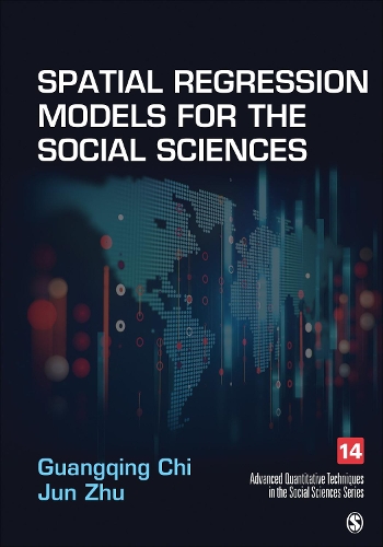 [object Object] «Spatial Regression Models for the Social Sciences», авторів Гуанцін Чі, Цзюнь Чжу - фото №1