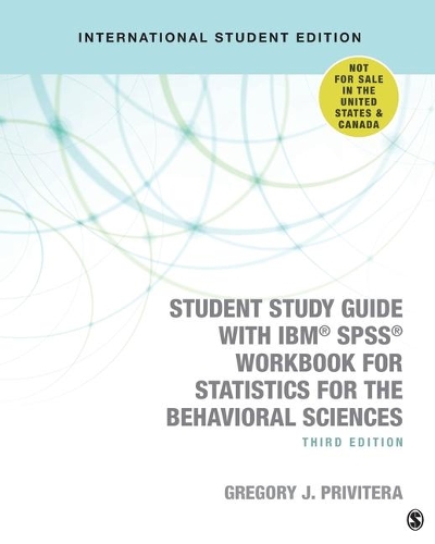 Бумажная книга «Student Study Guide With IBM® SPSS® Workbook for Statistics for the Behavioral Sciences», автор Грегори Дж. Привитера - фото №1
