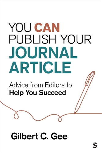 [object Object] «You Can Publish Your Journal Article: Advice From Editors to Help You Succeed», автор Гілберт К. Гі - фото №1