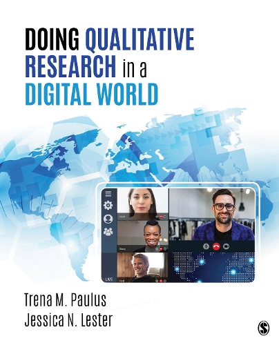 [object Object] «Doing Qualitative Research in a Digital World», авторів Джессіка Ніна Лестер, Трена М. Паулюс - фото №1