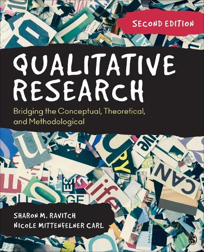 [object Object] «Qualitative Research: Bridging the Conceptual, Theoretical, and Methodological», авторів Ніколь Міттенфельнер Карл, Шерон М. Ревіч - фото №1