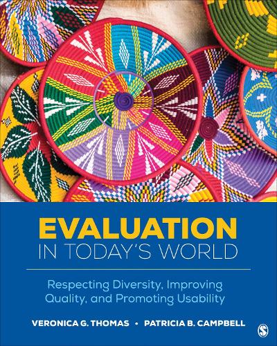 [object Object] «Evaluation in Today’s World: Respecting Diversity, Improving Quality, and Promoting Usability», автор Вероніка Г. Томас - фото №1