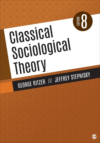 Паперова книга «Classical Sociological Theory», авторів Джордж Рітцер, Джеффрі Н. Степніскі - фото №1