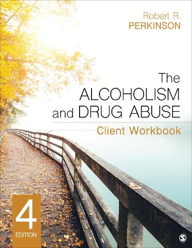 Бумажная книга «The Alcoholism and Drug Abuse Client Workbook», автор Роберт Р. Перкинсон - фото №1