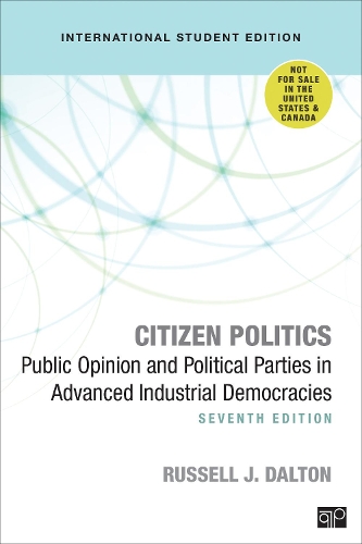 Бумажная книга «Citizen Politics - International Student Edition: Public Opinion and Political Parties in Advanced Industrial Democracies», автор Рассел Дж. Далтон - фото №1