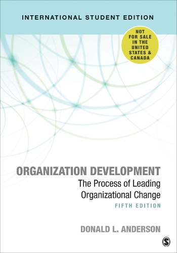 Бумажная книга «Organization Development - International Student Edition: The Process of Leading Organizational Change», автор Дональд Л. Андерсон - фото №1