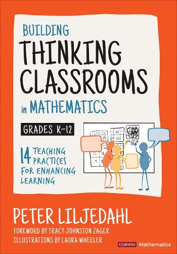 Бумажная книга «Building Thinking Classrooms in Mathematics, Grades K-12: 14 Teaching Practices for Enhancing Learning», автор Питер Лильедаль - фото №1