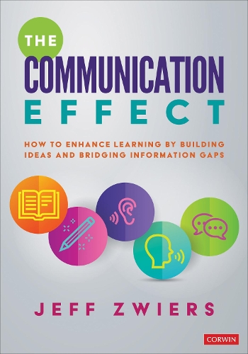 Бумажная книга «The Communication Effect: How to Enhance Learning by Building Ideas and Bridging Information Gaps», автор Джефф Цвирс - фото №1