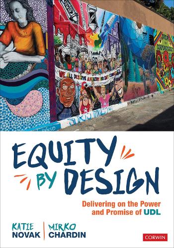 Бумажная книга «Equity by Design: Delivering on the Power and Promise of UDL», авторов Кэти Новак, Мирко Шарден - фото №1