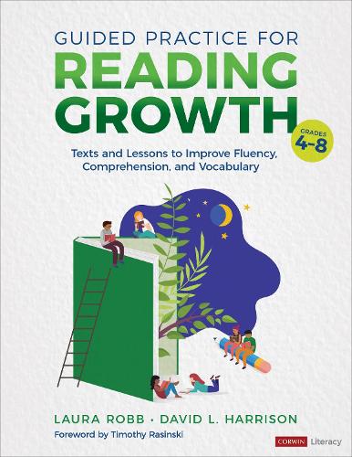 Паперова книга «Guided Practice for Reading Growth, Grades 4-8: Texts and Lessons to Improve Fluency, Comprehension, and Vocabulary», авторів Девід Л. Гаррісон, Лора Робб - фото №1