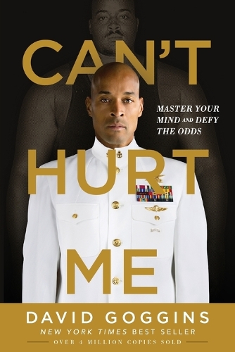 Паперова книга «Can't Hurt Me : Master Your Mind and Defy the Odds», автор Девід Ґоґґінс - фото №1