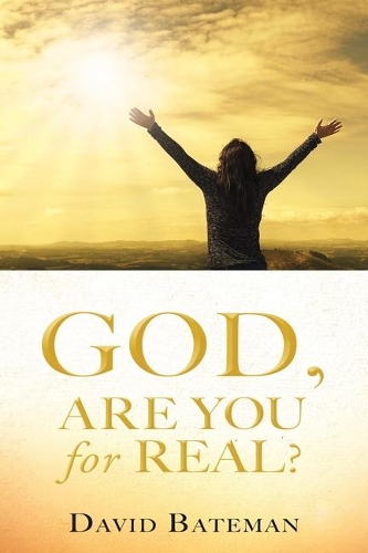Паперова книга «God, Are You for Real?», автор Девід Бейтман - фото №1