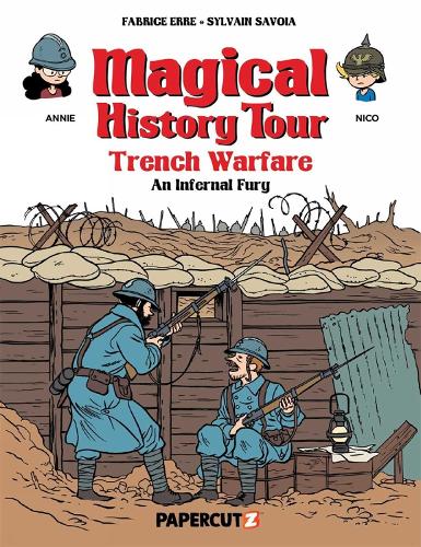 Бумажная книга «Magical History Tour Vol. 16: Trench Warfare - An Infernal Fury», автор Фабрис Эрре - фото №1
