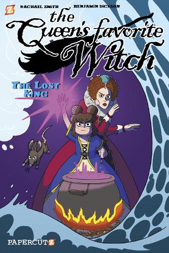 Паперова книга «The Queen's Favorite Witch Vol. 2: The Lost King», автор Бенджамін Діксон - фото №1