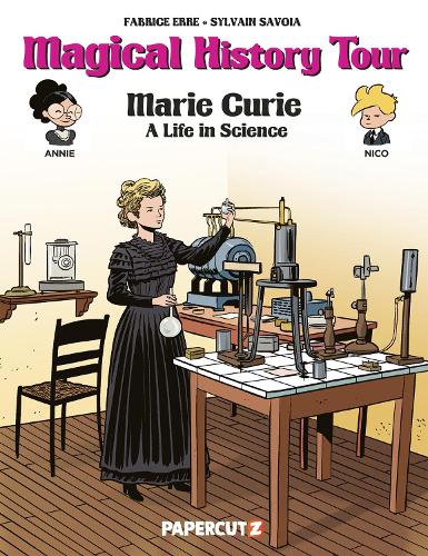 Бумажная книга «Magical History Tour Vol. 13: Marie Curie», автор Фабрис Эрре - фото №1