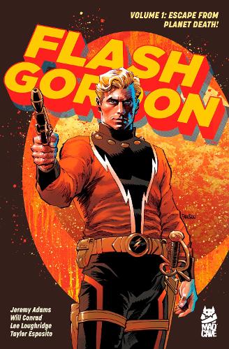 Бумажная книга «Flash Gordon Vol. 1: Escape from Planet Death!», автор Джереми Адамс - фото №1