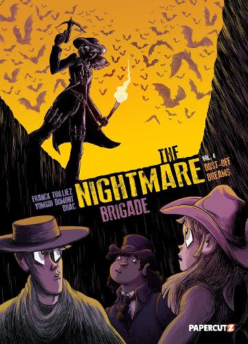 Паперова книга «The Nightmare Brigade Vol. 4: Dust-Off Dreams», автор Франк Тіллез - фото №1