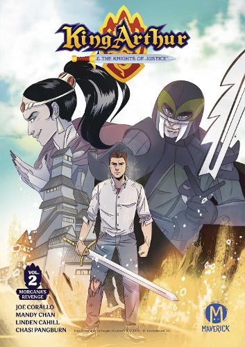 Бумажная книга «King Arthur and the Knights of Justice Vol. 2: The Return to Camelot», автор Джо Коралло - фото №1