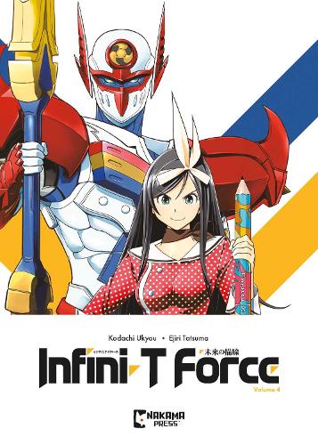 Бумажная книга «Infini-T Force Vol. 4», автор Укё Кодачи - фото №1