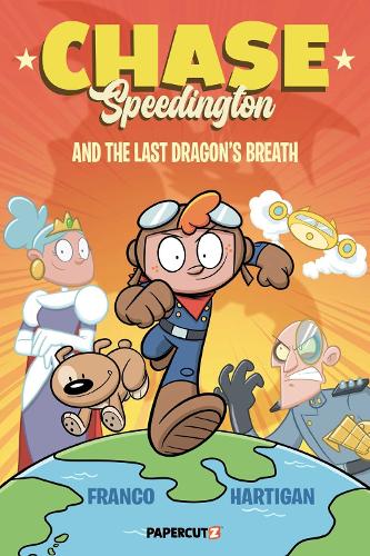 Бумажная книга «Chase Speedington Vol. 1: And the Last Dragon's Breath», автор Франко Аурелиани - фото №1
