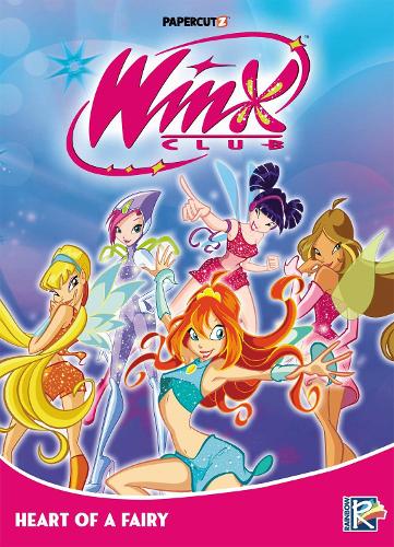 Паперова книга «Winx Club Vol. 3: Heart of a Fairy», автор Rainbow S.p.A. - фото №1