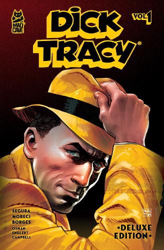 Бумажная книга «Dick Tracy Vol. 1 Deluxe Edition», авторов Алекс Сегура, Майкл Моречи - фото №1