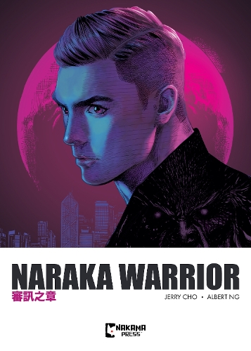 Бумажная книга «Naraka Warrior Vol. 2», автор Альберт Нг - фото №1