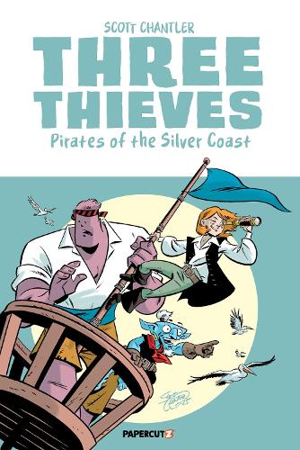 Бумажная книга «Three Thieves Vol. 5: Pirates of the Silver Coast», автор Скотт Чантлер - фото №1