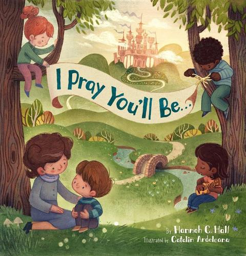 Бумажная книга «I Pray You'll Be . . .», автор Ханна К. Холл - фото №1
