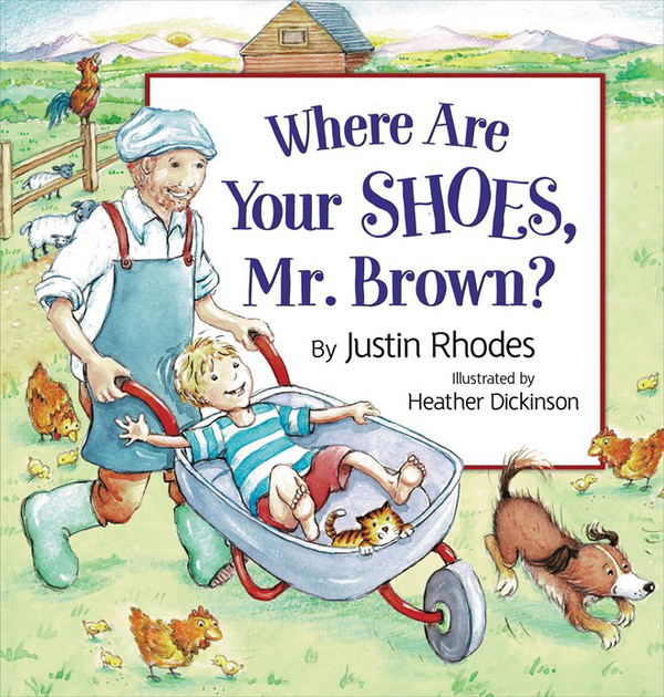 Бумажная книга «Where Are Your Shoes, Mr. Brown?», автор Джастин Роудс - фото №1