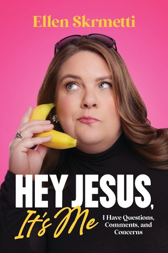 Бумажная книга «Hey, Jesus, It’s Me: I Have Questions, Comments, and Concerns», автор Эллен Скрметти - фото №1
