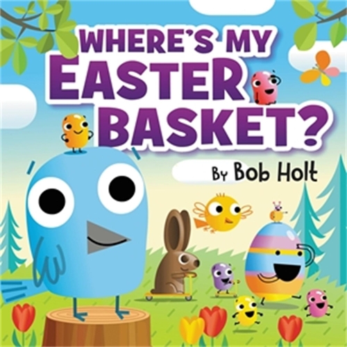 Бумажная книга «Where's My Easter Basket?», автор Боб Холт - фото №1