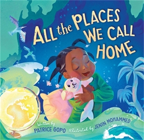 Бумажная книга «All the Places We Call Home», авторов Дженин Мохаммед, Патрис Гопо - фото №1