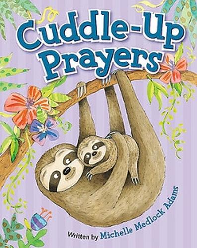 Паперова книга «Cuddle-Up Prayers: Illustrated by Mernie Gallagher-Cole», автор Кеті Браун - фото №1